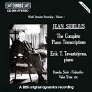 Sibelius  Complete Piano Transcriptions, Volume 1
