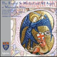 The Feast of St Michael & All Angels at Westminster Abbey (Michaelmas)