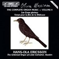 Messiaen  The Complete Organ Music, Volume 4