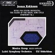 Kokkonen - Music for String Orchestra, Hades of the Birds, etc | BIS BISCD485