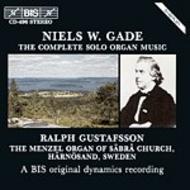 Gade - Complete Solo Organ Music