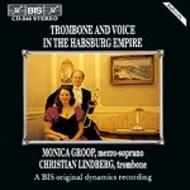 Trombone and Voice in the Habsburg Empire | BIS BISCD548