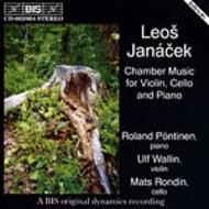 Janacek - Chamber Music for Violin, Cello and Piano