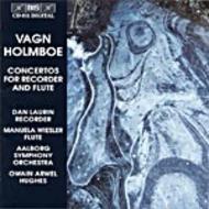 Holmboe  Concertos for Recorder and Flute