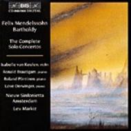 Mendelssohn  The Complete Solo Concertos