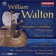 Walton - Christopher Columbus, Hamlet & Ophelia | Chandos CHSA5034