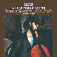 Piatti - Capricci Op 22 & Op 25 / Dallapiccola - Ciaccona, Intermezzo & Adagio
