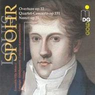 Spohr - Overture Op.12, Quartet-Concerto Op.131, Nonet Op.31 | MDG (Dabringhaus und Grimm) MDG3070849