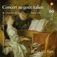 Concert au Gout Italien: Chamber Music (Paris 1740)