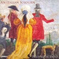 Trio Settecento: An Italian Soujourn | Cedille Records CDR90000099