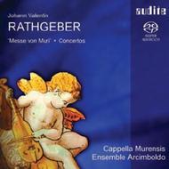 Rathgeber - Messe von Muri Op.12, Concerti from Chelys Sonora Op 6 | Audite AUDITE92559