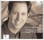 Spencer Myer plays Preludes and Variations | Harmonia Mundi HMU907477