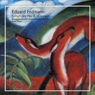 Eduard Erdmann - Symphony No 3 Op.19, Capricci for orchestra Op.21 | CPO 7770682