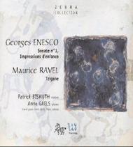 Ravel - Tzigane / Enescu - Sonata No 3, Impressions dEnfance