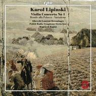Karol Lipinski - Violin Concerto No. 1, Rondo alla Polacca, Variations | CPO 9999122