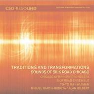 Traditions and Transformations: Sounds of Silk Road Chicago