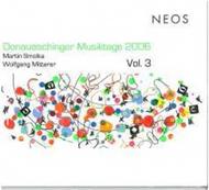 Donaueschinger Musiktage 2006 - Vol.3