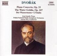 Dvorak - Piano Concerto, The Water Goblin