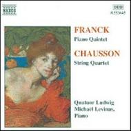 Franck - Piano Quintet, Chausson - String Quartet