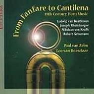 From Fanfare to Cantilena: 19th Century Horn Music