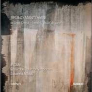 Bruno Mantovani - Le Sette Chiese, Streets, Eclair de Lune | Kairos KAI0012722