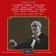 Verdi - Requiem, Bruckner - Te Deum