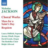 Nicholas Jackson - Choral Works | Naxos 8570959