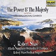 The Power & The Majesty: Essential Choral Classics 