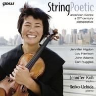String Poetic: American works - a 21st Century Perspective