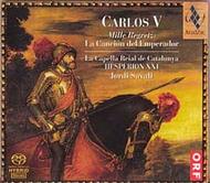 Carlos V: Mille Regretz - La Cancion del Emperador | Alia Vox AVSA9814