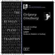 The Goldenweiser School: Grigory Ginzburg (Early Recordings Vol.1) | APR APR5667