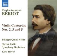 Beriot - Violin Concertos Nos 2, 3 & 5 | Naxos 8570360