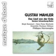 Gustav Mahler - Das Lied von der Erde The Song of the Earth - Schoenberg-Riehn version for chamber orchestra | Harmonia Mundi - Musique d'Abord HMA1951477