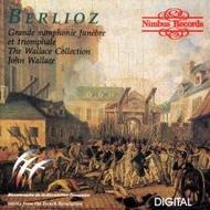 Berlioz - Grande Symphonie Funebre et Triomphale