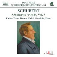 Schuberts Friends Vol.3 | Naxos - Schubert Lied Edition 8557567