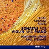 Elgar / Strauss / Ravel - Violin Sonatas