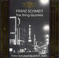 Franz Schmidt - The String Quartets