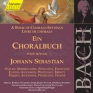 Book of Chorale-Settings for Johann Sebastian (Easter, Ascension, Pentecost, Trinity)