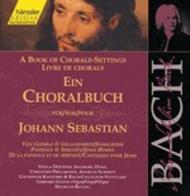 Book of Chorale-Settings for Johann Sebastian (Patience/Serenity, Jesus Hymns)