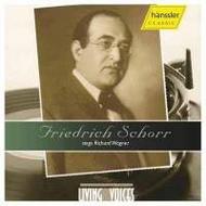 Friedrich Schorr sings Wagner | Haenssler Classic 94512