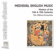 Medieval English Music: Masters of the 14th & 15th Centuries | Harmonia Mundi - Musique d'Abord HMA1951106