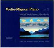 Welte-Mignon Piano Vol.2: Hotel Waldhaus Sils-Maria | Tudor TUD7111