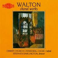 William Walton - Choral Works 