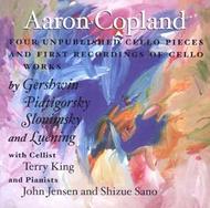 Copland et al - Unpublished Cello Pieces | Music and Arts MACD1076