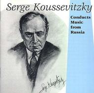 Serge Koussevitzky conducts Music from Russia