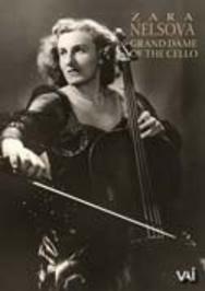 Zara Nelsova: Grand Dame of the Cello
