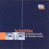 Schnittke - Orchestral and Chamber Works