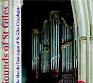 Sounds of St Giles (New Mander Organ) | Regent Records REGCD302