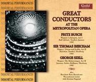 Great Conductors at the Metropolitan Opera