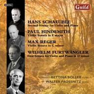 Schaeuble / Hindemith / Reger / Furtwangler - Violin Sonatas